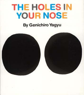 The Holes in Your Nose - Yagyu, Genichiro