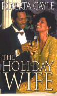 The Holiday Wife