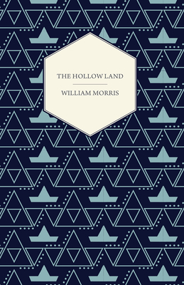 The Hollow Land (1856) - Morris, William