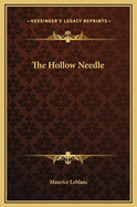 The Hollow Needle