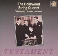 The Hollywood String Quartet plays Tchaikovsky, Borodin, & Glazunov - Alvin Dinkin (viola); Hollywood String Quartet