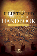 The Holman Illustrated Pocket Bible Handbook - Holman Reference Editorial Staff (Editor)