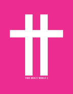 The Holy Bible 2