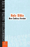 The Holy Bible: New Century Version