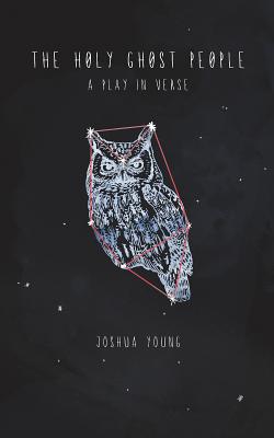 The Holy Ghost People - Young, Joshua