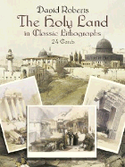 The Holy Land in Classic Lithographs: 24 Cards