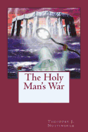 The Holy Man's War