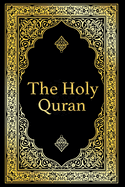 The Holy Quran in Arabic Original, Arabic Quran or Koran with (Arabic Edition)