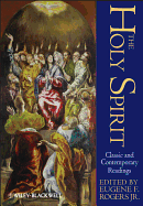 The Holy Spirit: Classic and Contemporary Readings