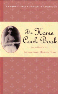 The Home Cook Book - Driver, Elizabeth (Notes by)