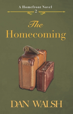 The Homecoming - Walsh, Dan