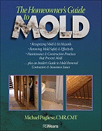 The Homeowner's Guide to Mold