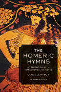 The Homeric Hymns: A Translation, with Introduction and Notes