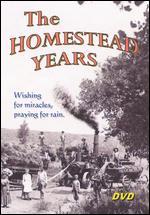 The Homestead Years - Dick Dedrick