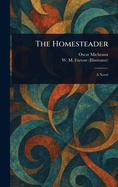 The Homesteader