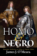 The Homo and the Negro