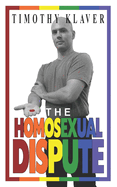 The Homosexual Dispute