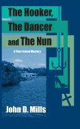 The Hooker, the Dancer and the Nun