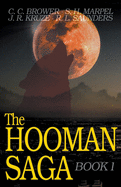 The Hooman Saga: Book One