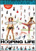 The Hooping Life - Amy Goldstein