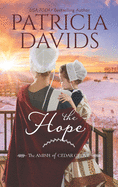 The Hope: A Clean & Wholesome Romance