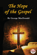 The Hope of the Gospel