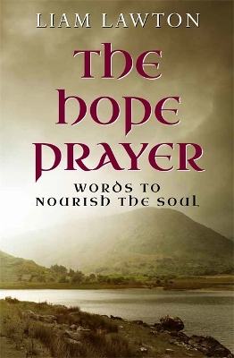 The Hope Prayer - Lawton, Liam