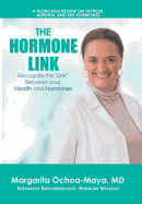 The Hormone Link: Recognize the "Link" Between your Health and Hormones