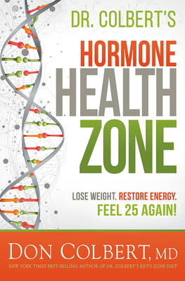 The Hormone Zone - Colbert, Don