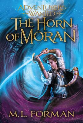 The Horn of Moran: Volume 2 - Forman, M L