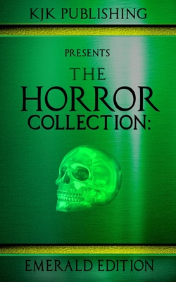 The Horror Collection: Emerald Edition - Campbell, Ramsey, and Lombardi, Nicola, and Smith, Veronica