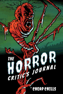 The Horror Critic's Journal: A 6 by 9 Notebook and Sketch-Pad for Movie Collections and Criticism