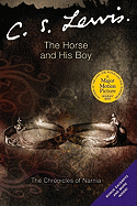 The Horse and His Boy - Lewis, C S