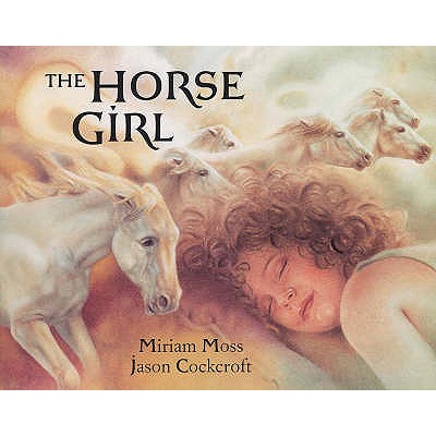 The Horse Girl - Moss, Miriam