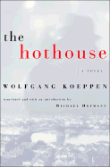 The Hothouse
