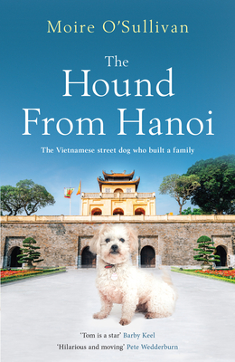The Hound from Hanoi - O'Sullivan, Moire