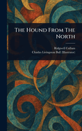 The Hound from the North