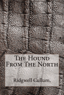 The Hound from the North