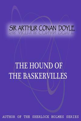 The Hound Of The Baskervilles - Conan Doyle, Sir Arthur