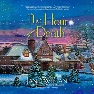 The Hour of Death: A Sister Agatha and Father Selwyn Mystery