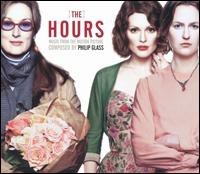 The Hours [Music from the Motion Picture] - Philip Glass