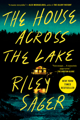 The House Across the Lake - Sager, Riley