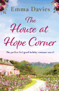 The House at Hope Corner: The perfect feel-good holiday romance novel