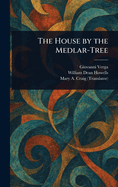 The House by the Medlar-Tree