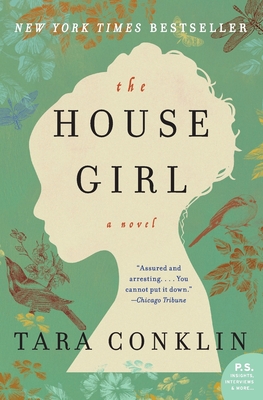 The House Girl - Conklin, Tara