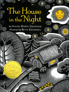The House in the Night: A Caldecott Award Winner