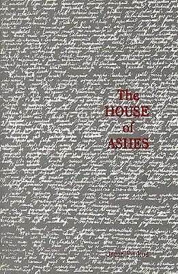 The House of Ashes - Pinkus, Oscar