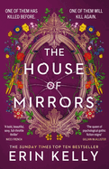 The House of Mirrors: unforgettable and gripping suspense from the author of He Said She Said