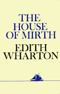 The House of Mirth