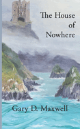 The House of Nowhere